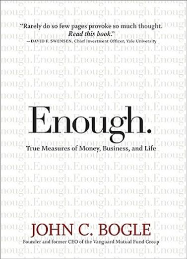 enough,true measures of money, business, and life