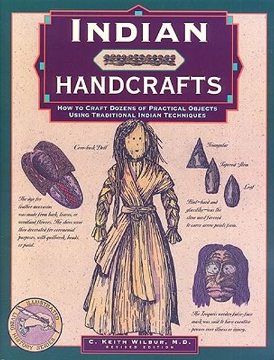 indian handcrafts,how to craft dozens of practical objects using traditional indian techniques (in English)