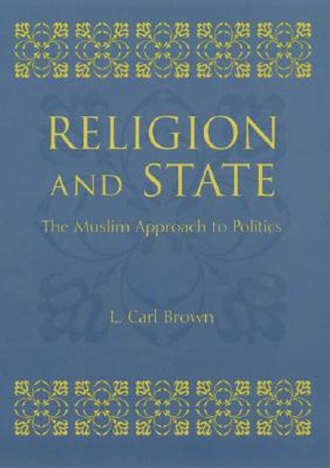 religion and state,the muslim approach to politics
