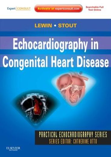 Echocardiography in Congenital Heart Disease: Expert Consult: Online and Print (en Inglés)