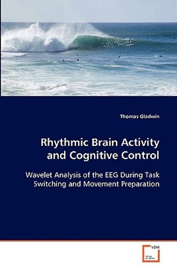 rhythmic brain activity and cognitive control