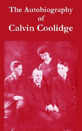 the autobiography of calvin coolidge