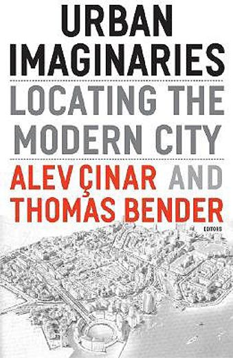 urban imaginaries,locating the modern city