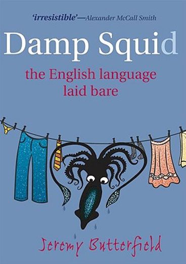damp squid,the english language laid bare