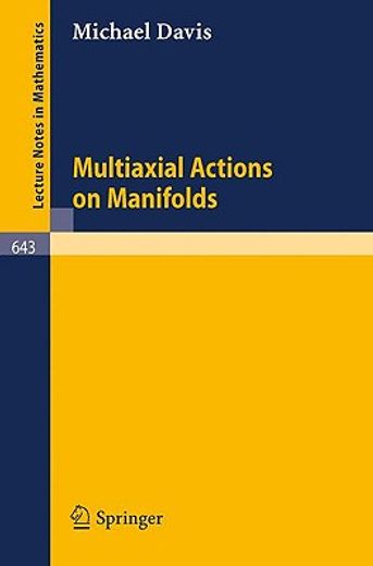 multiaxial actions on manifolds (en Inglés)