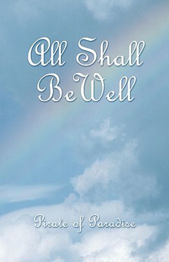 all shall be well