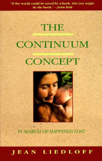 the continuum concept,in search of happiness lost (in English)