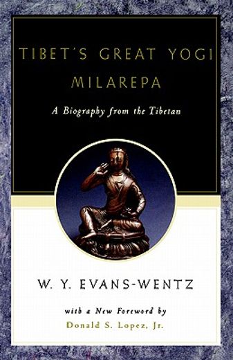 tibet´s great yogi milarepa,a biography from the tibetan ; being the jetsun-kahbum or biographical history of jetsun-milarepa, a (en Inglés)