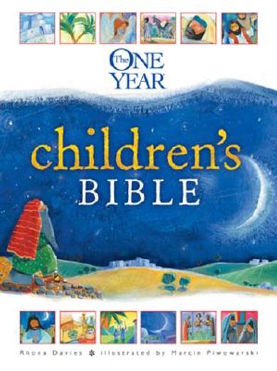 the one year children´s bible (en Inglés)