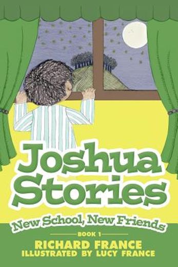 joshua stories,new school, new friends