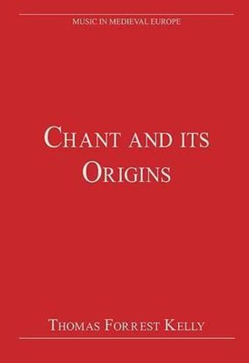 chant and its origins