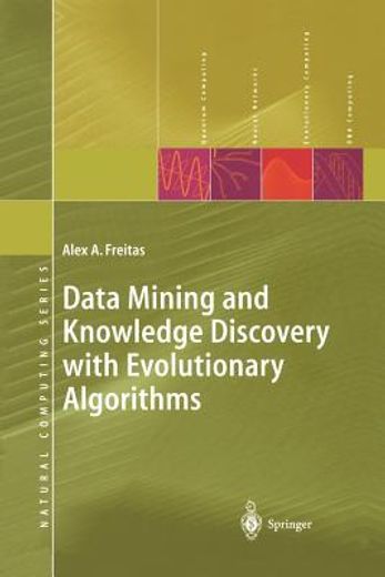 data mining and knowledge discovery with evolutionary algorithms (en Inglés)
