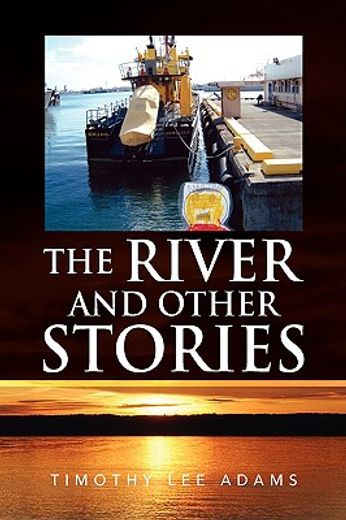 the river and other stories