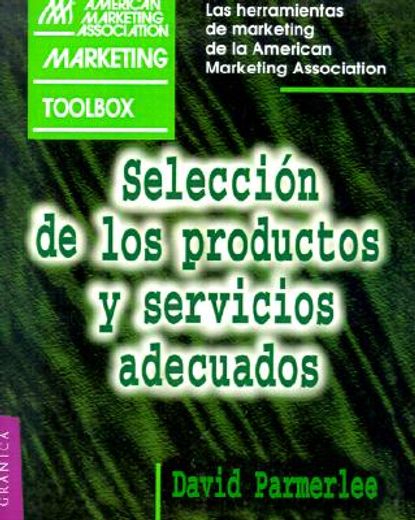 seleccion de los productos y servicios adecuados
