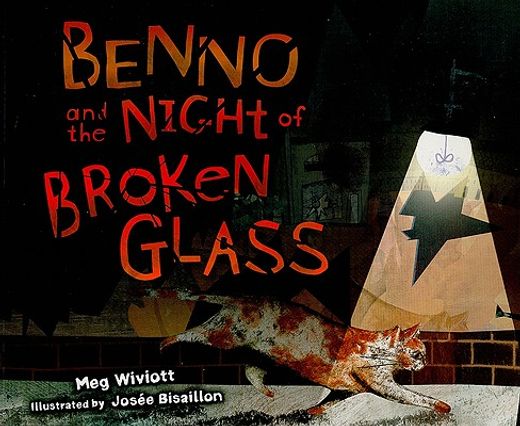 benno and the night of broken glass (en Inglés)