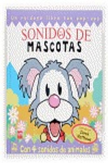 Sonidos de mascotas (Sonidos divertidos) (in Spanish)