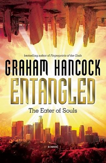 entangled,the eater of souls (en Inglés)