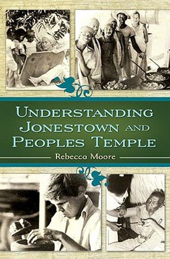 understanding jonestown and peoples temple