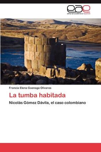 la tumba habitada (in Spanish)