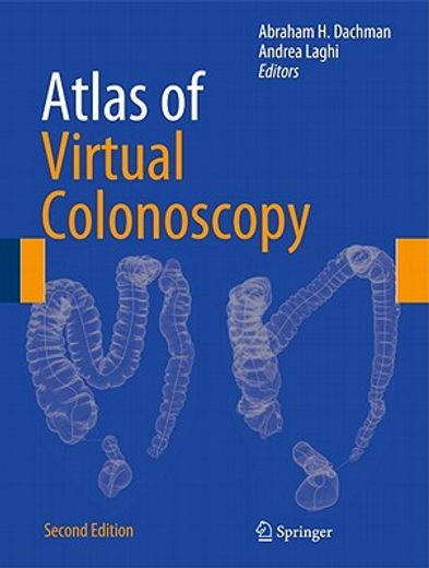 Atlas of Virtual Colonoscopy (en Inglés)