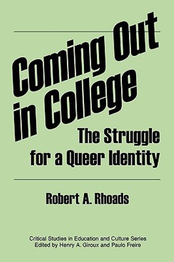 coming out in college,the struggle for a queer identity