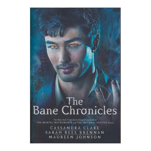 The Bane Chronicles (en Inglés)
