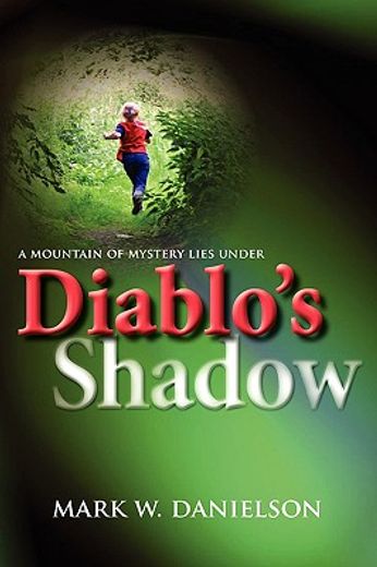 diablo"s shadow