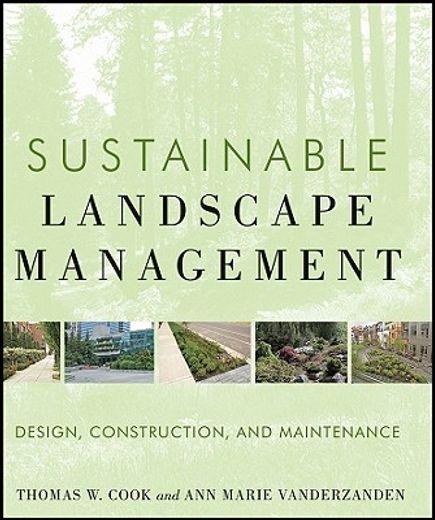 sustainable landscape management,design, construction and maintenance