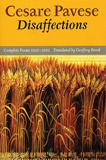 disaffections,complete poems 1930-1950