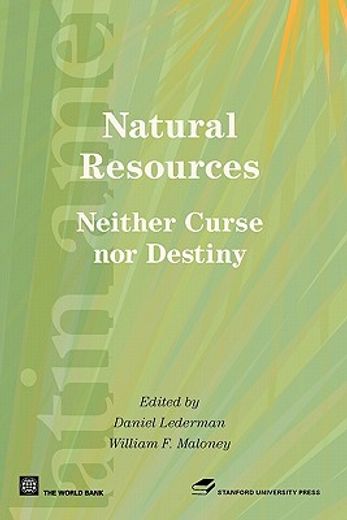 natural resources neither curse nor destiny