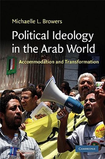 political ideology in the arab world,accommodation and transformation