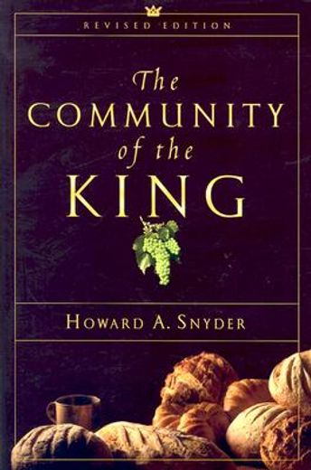The Community of the King (en Inglés)