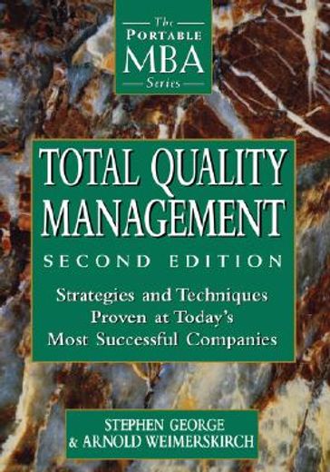 total quality management,strategies and techniques proven at today´s most successful companies (en Inglés)