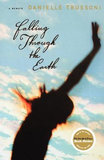 falling through the earth,a memoir (en Inglés)