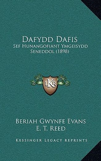 dafydd dafis: sef hunangofiant ymgeisydd seneddol (1898)
