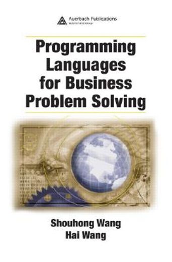 Programming Languages for Business Problem Solving (en Inglés)