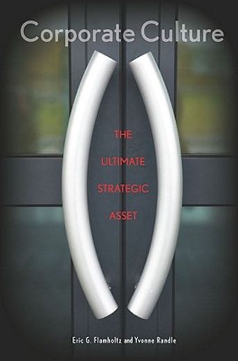 corporate culture,the ultimate strategic asset (en Inglés)