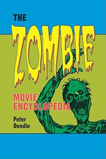 the zombie movie encyclopedia