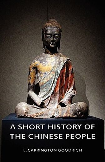 a short history of the chinese people (en Inglés)