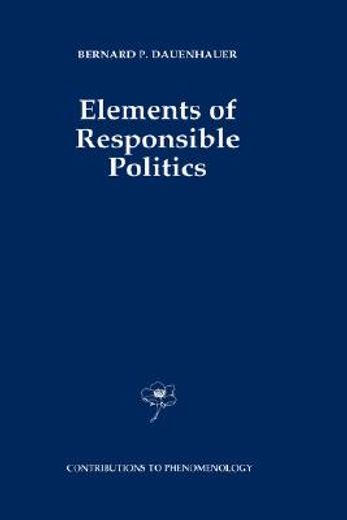 elements of responsible politics (en Inglés)