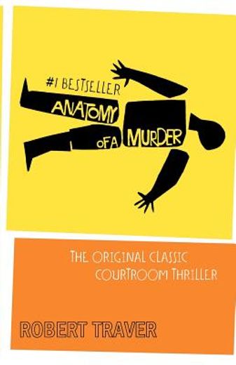 anatomy of a murder (en Inglés)