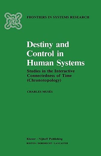 destiny and control in human systems (en Inglés)