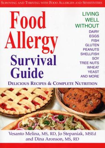 food allergy survival guide,surviving and thriving with food allergies and sensitivities