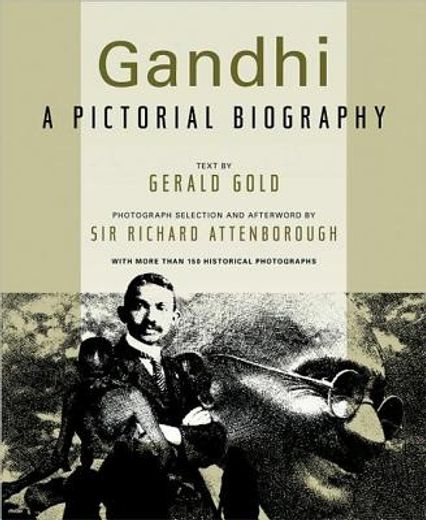 gandhi,a pictorial biography