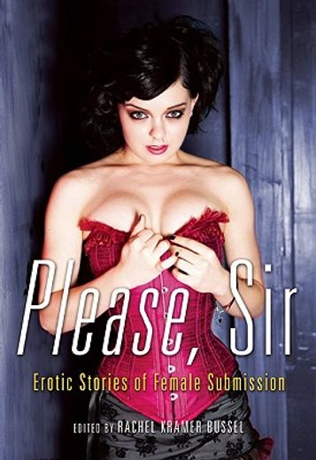 please, sir,erotic stories of female submission