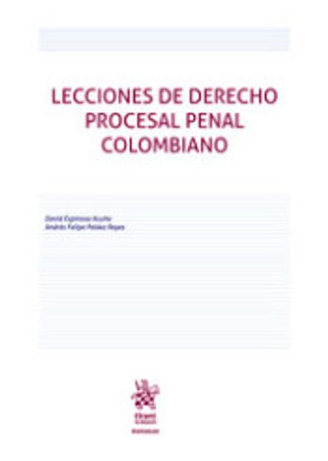Lecciones de Derecho Procesal Penal Colombiano (in Spanish)