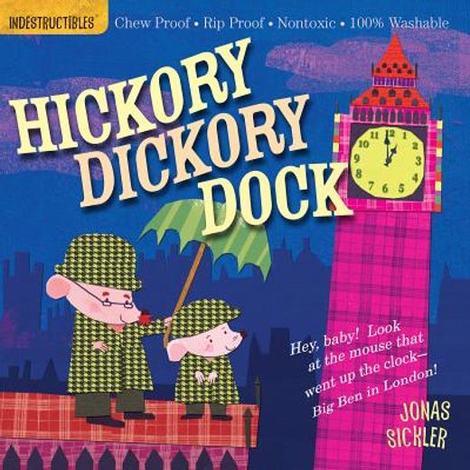 indestructibles hickory dickory dock (en Inglés)