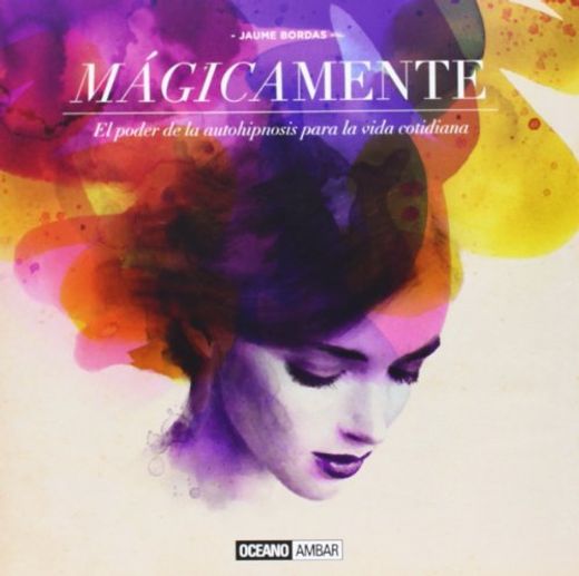 Mágicamente (Estilos de Vida)