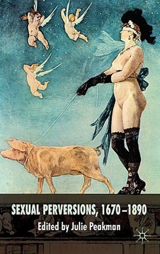 sexual perversion 1650-1890
