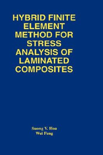 hybrid finite element method for stress analysis of laminated composites (en Inglés)